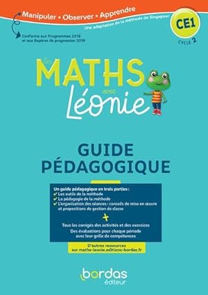 Les maths avec Léonie : CE1 ; méthode de Singapour ; guide pédagogique (édition 2020)