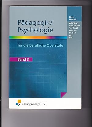 Seller image for Hermann Hobmair, Pdagogik / Psychologie fr die berufliche Oberstufe Band 3 for sale by sonntago DE