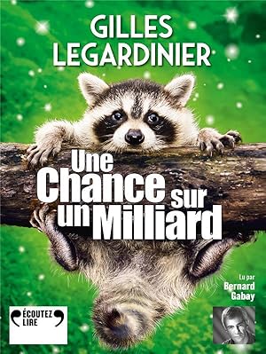 une chance sur un milliard