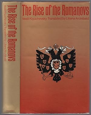 Bild des Verkufers fr The Rise of the Romanovs zum Verkauf von Between the Covers-Rare Books, Inc. ABAA