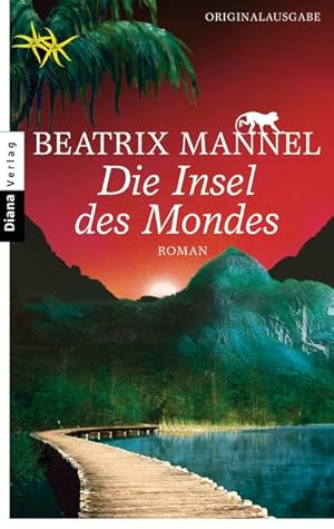 Bild des Verkufers fr Die Insel des Mondes: Roman zum Verkauf von Versandantiquariat Felix Mcke