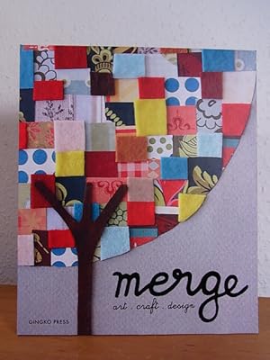 Seller image for Merge. Art x Craft x Design for sale by Antiquariat Weber