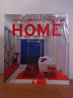 Seller image for Small + Modern + Urban = Home [original packed Copy] for sale by Antiquariat Weber