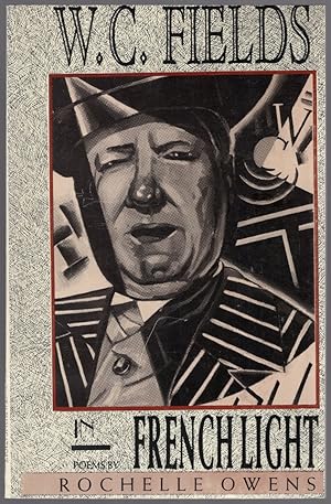 Bild des Verkufers fr W.C. Fields in French Light zum Verkauf von Between the Covers-Rare Books, Inc. ABAA