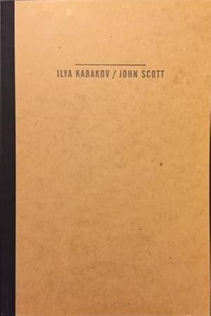 Image du vendeur pour Ilya Kabakov and John Scott mis en vente par Reilly Books