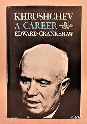 Khrushchev: A Career