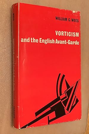 Vorticism and the English Avant-Garde