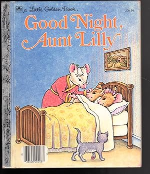 Imagen del vendedor de Good Night, Aunt Lilly (Little Golden Book) a la venta por The Sun Also Rises