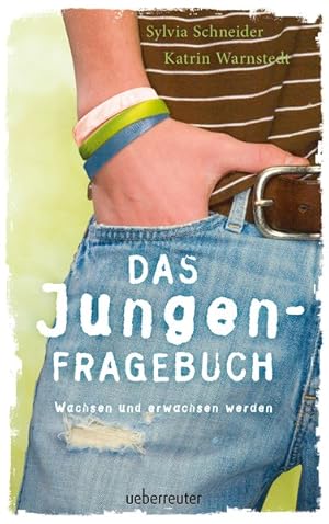 Bild des Verkufers fr Das Jungen-Fragebuch: Wachsen und erwachsen werden zum Verkauf von Gerald Wollermann