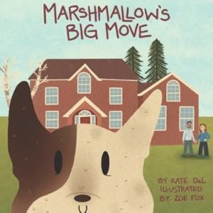 Bild des Verkufers fr Marshmallow's Big Move (Marshmallow's Big Adventures) by DeL, Kate [Paperback ] zum Verkauf von booksXpress