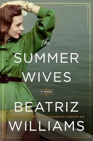 Seller image for The Summer Wives: A Novel : A Novel for sale by AHA-BUCH