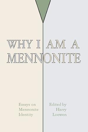 Bild des Verkufers fr Why I Am a Mennonite [Hardcover ] zum Verkauf von booksXpress