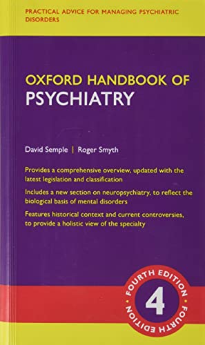 Seller image for Oxford Handbook of Psychiatry (Oxford Medical Handbooks) by Semple, David, Smyth, Roger [Flexibound ] for sale by booksXpress