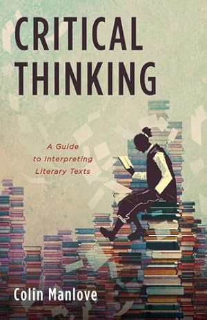 Imagen del vendedor de Critical Thinking by Manlove, Colin N [Hardcover ] a la venta por booksXpress