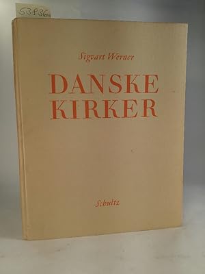 Imagen del vendedor de Danske Kirker a la venta por ANTIQUARIAT Franke BRUDDENBOOKS