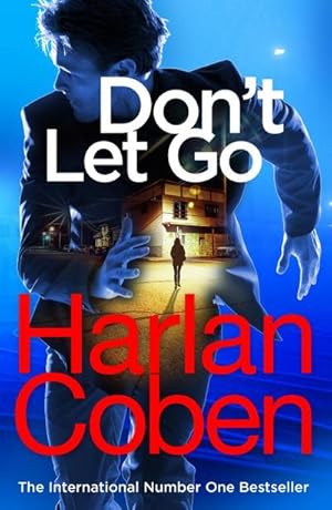 Imagen del vendedor de Don't Let Go: from the #1 bestselling creator of the hit Netflix series The Stranger a la venta por AHA-BUCH