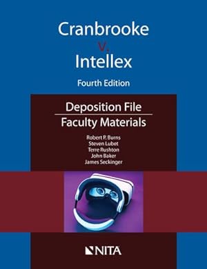 Seller image for Cranbrooke v. Intellex: Faculty Materials (NITA) by Burns, Robert P., Lubet, Steven, Rushton, Terre [Paperback ] for sale by booksXpress