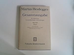 Image du vendeur pour Hegel : Die Negativitt. Eine Auseinandersetzung mit Hegel aus dem Ansatz in der Negativitt (1938/39, 1941). 2. Erluterung der "Einleitung" zu Hegels "Phnomenologie des Geistes" (1942). mis en vente par Antiquariat Bookfarm