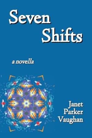 Seller image for Seven Shifts [Soft Cover ] for sale by booksXpress