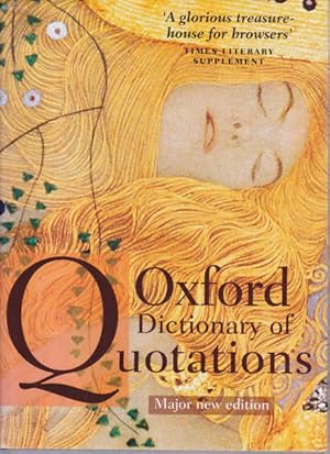 Oxford Dictionary of Quotations: Seventh Edition