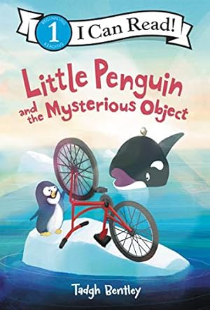 Imagen del vendedor de Little Penguin and the Mysterious Object (I Can Read Level 1) by Bentley, Tadgh [Hardcover ] a la venta por booksXpress