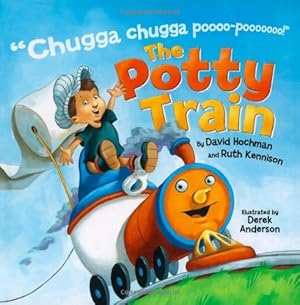 Seller image for The Potty Train by Hochman, David, Kennison, Ruth [Hardcover ] for sale by booksXpress