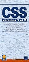 Image du vendeur pour Css : Versions 1 Et 2 : Liste Alphabtique Des Proprits, Syntaxe Dtaille, Regroupement Thmatiqu mis en vente par RECYCLIVRE