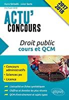 Image du vendeur pour Droit Public 2017-2018 : Cours Et Qcm mis en vente par RECYCLIVRE