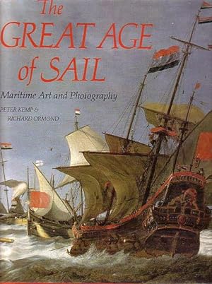 Seller image for THE GREAT AGE OF SAIL - Maritime Art and Photography for sale by Jean-Louis Boglio Maritime Books