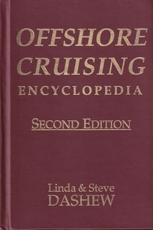 Seller image for OFFSHORE CRUISING ENCYCLOPEDIA - II for sale by Jean-Louis Boglio Maritime Books