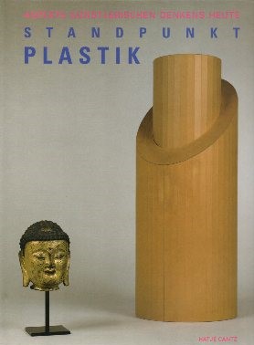 Seller image for Standpunkt Plastik : Aspekte knstlerischen Denkens heute . Zollverein-Ausstellungen, Jochen Krper, Essen for sale by Auf Buchfhlung