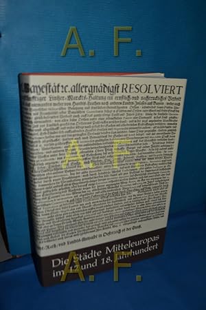 Imagen del vendedor de Stdte Mitteleuropas im 17. und 18. Jahrhundert (Beitrge zur Geschichte der Stadt Mitteleuropas V) a la venta por Antiquarische Fundgrube e.U.