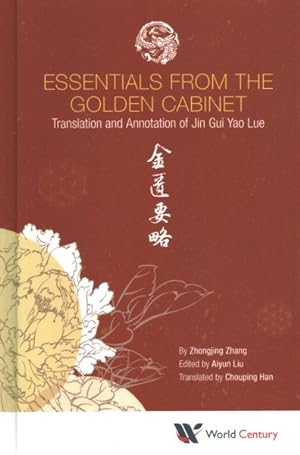 Seller image for Essentials From the Golden Cabinet : Translation and Annotation of Jin Gui Yao Lue for sale by GreatBookPricesUK