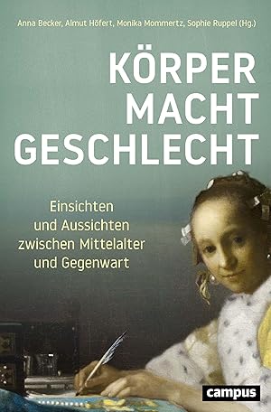 Seller image for Koerper - Macht - Geschlecht for sale by moluna