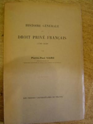 HISTOIRE GENERALE DU DROIT PRIVE FRANCAIS (1789/1830.