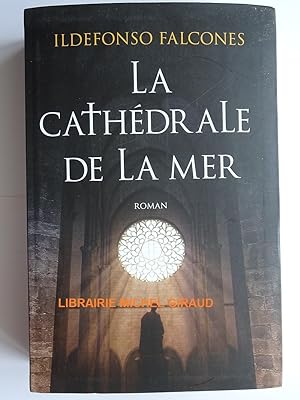 Imagen del vendedor de La Cathédrale de la mer a la venta por Librairie Michel Giraud