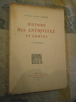 Histoire des antiquitez & comtes de Carcassonne
