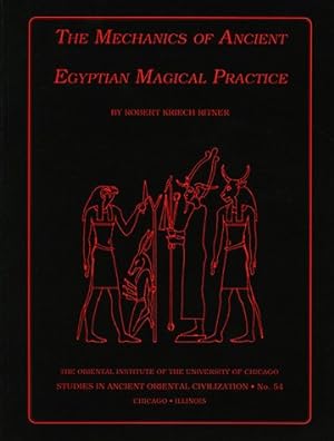 Seller image for Mechanics of Ancient Egyptian Magical Practice for sale by GreatBookPricesUK