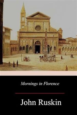 Seller image for Mornings in Florence for sale by GreatBookPrices