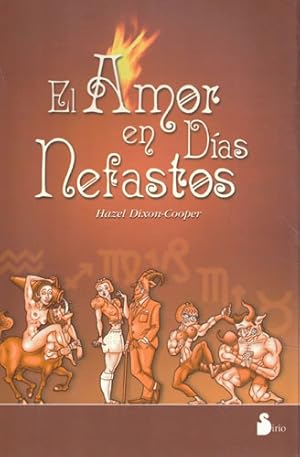 Image du vendeur pour El amor en das nefastos mis en vente par Librera Cajn Desastre