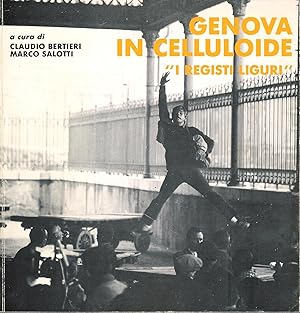 Imagen del vendedor de Genova in Celluloide ( i registi liguri ) a la venta por MULTI BOOK