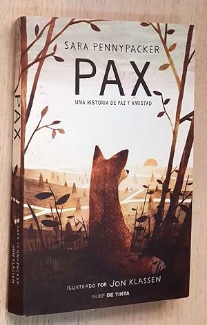 PAX. Una historia de paz y amistad