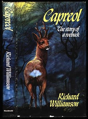 Imagen del vendedor de Capreol; the Story of a Roebuck a la venta por Sapience Bookstore