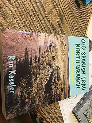Seller image for Old Spanish Trail North Branch and Its Travelers: Stories of the Exploration of the American Southwest for sale by Bristlecone Books  RMABA