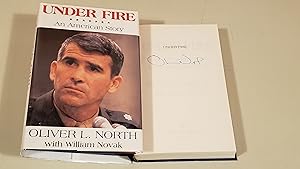 Imagen del vendedor de Under Fire: An American Story - The Explosive Autobiography Of Oliver North: Signed a la venta por SkylarkerBooks