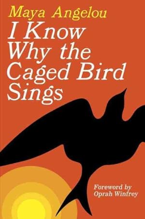 Seller image for I Know Why the Caged Bird Sings for sale by GreatBookPrices