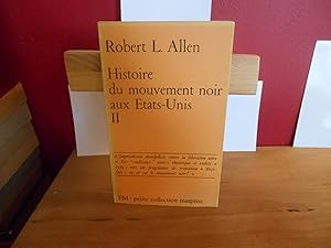 Seller image for HISTOIRE DU MOUVEMENT NOIR AUX ETATS-UNIS TOME 2 for sale by La Bouquinerie  Dd