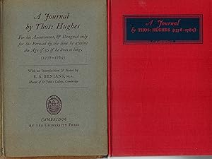 A Journal By Thos ( Thomas ) Hughes for His Amusement & Designed Only for his Perusal by the Time...