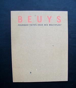 Beuys, pourquoi faites-vous des multiples ?