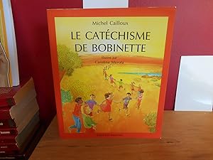 LE CATECHISME DE BOBINETTE